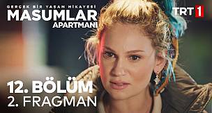Masumlar Apartmanı 12. Bölüm 2. Fragman