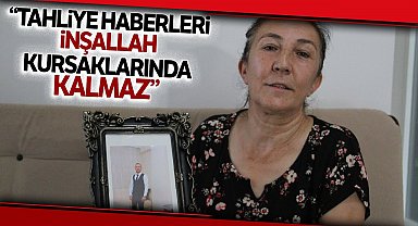 Kadir Şeker Kararına Maktulün Annesinden İlk Tepki: Çocuğum Çıkmış Gibi Sevindim