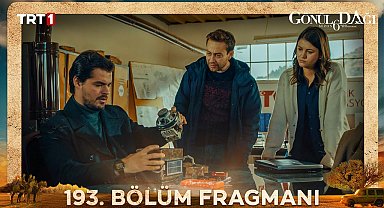Gönül Dağı 193. Bölüm Fragmanı 