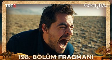 Gönül Dağı 198. Bölüm Fragmanı