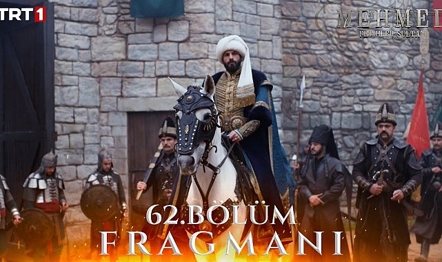 Mehmed: Fetihler Sultanı 62. Bölüm Fragmanı