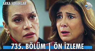 Arka Sokaklar 735. Bölüm Ön izleme