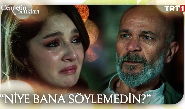 Büyük yüzleşme! "Sen benim babam mısın?" | CennetinÇocukları 17. Bölüm