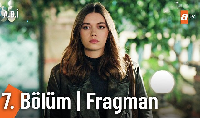 A.B.İ. 7. Bölüm Fragman | "Çağla, Behram'la çalışıyor!"