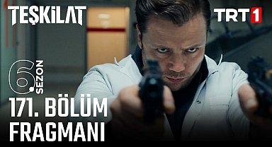 Teşkilat 171. Bölüm Fragmanı
