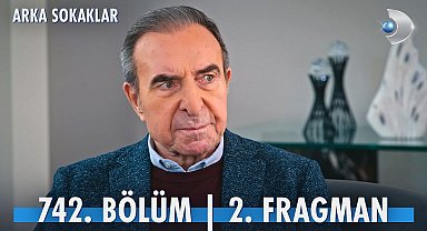Arka Sokaklar 742. Bölüm 2. Fragman