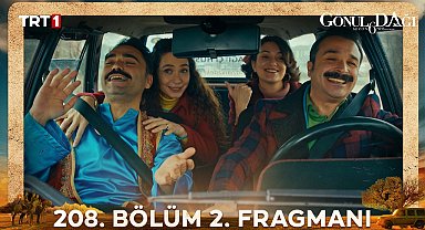 Gönül Dağı 208. Bölüm 2. Fragmanı