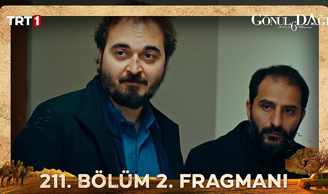 Gönül Dağı 211. Bölüm 2. Fragmanı 
