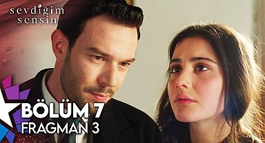 Sevdiğim Sensin 7. Bölüm 3. Fragman | "Seni İngiltere'ye Gönderirsem Boşanabiliriz"