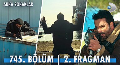 Arka Sokaklar 745. Bölüm 2. Fragmanı | "Ya bu işin sonunda ölürse..."