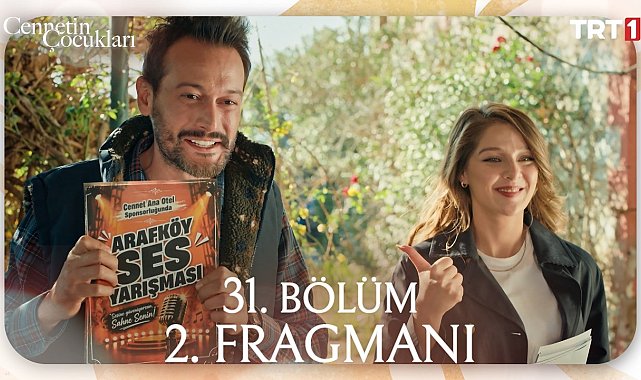 Cennetin Çocukları 31. Bölüm 2. Fragmanı