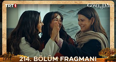 Gönül Dağı 214. Bölüm Fragmanı