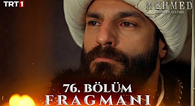 Mehmed: Fetihler Sultanı 76. Bölüm Fragmanı