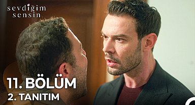 Sevdiğim Sensin 11. Bölüm 2. Tanıtım "Dicle'ye Köpek Gibi Aşığım Desene!"