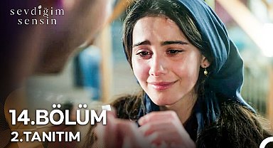 Sevdiğim Sensin 14. Bölüm 2. Tanıtım "Uçmak İstiyorum Demiştin Ya, Uçalım Mı?"