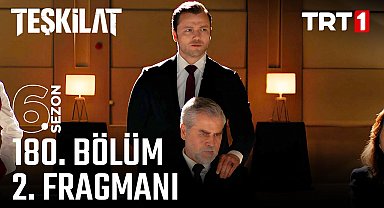 Teşkilat 180. Bölüm 2. Fragmanı 