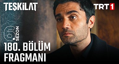 Teşkilat 180. Bölüm Fragmanı 