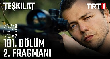 Teşkilat 181. Bölüm 2. Fragmanı