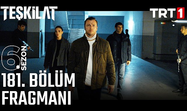 Teşkilat 181. Bölüm Fragmanı