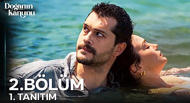 Doğanın Kanunu 2. Bölüm 1. Tanıtım | Beni Mert'in Kurtardığını Biliyorum!