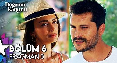 Doğanın Kanunu 6. Bölüm 3. Fragman | "Son Rahat Gününün Tadını Çıkar!"