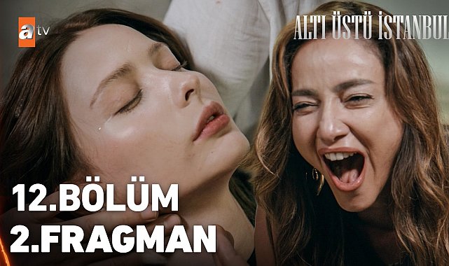 Altı Üstü İstanbul 12. Bölüm 2. Fragman | "Kızım!"
