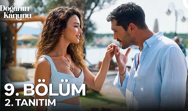 Doğanın Kanunu 9. Bölüm 2. Tanıtım | "Aldım Evet Aldım. Kurtardım Burayı!"
