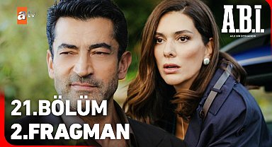 A.B.İ. 21. Bölüm 2. Fragman | "Seni Saruhan'a bağlayan o boyunduruğu söküp atacağım!"