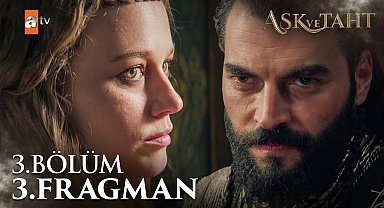 Aşk ve Taht 3. Bölüm 3. Fragman | "Ya susarsın ya da her şeyi değiştirirsin!" @atvturkiye