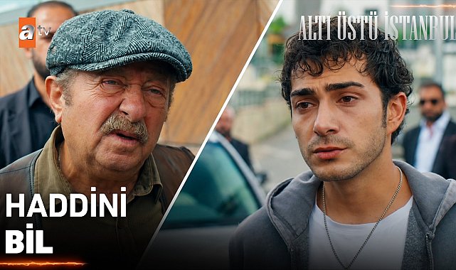 ''Delikanlılıkla, deliliği birbirine karıştırma!'' - Altı Üstü İstanbul 15.Bölüm
