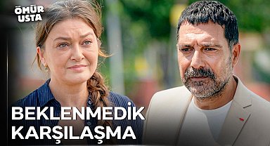 Ömür, Yıllar Sonra Tunç ile Karşılaşıyor - Ömür Usta 1. Bölüm