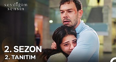 Sevdiğim Sensin 2. Sezon 2. Tanıtım "Kocamın Bana İhtiyacı Var!"