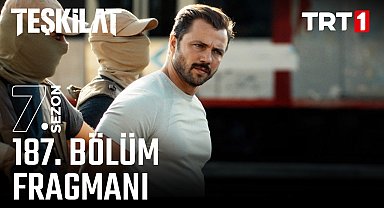 Teşkilat 187. Bölüm Fragmanı 