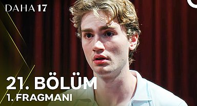 Daha 17 | 21. Bölüm 1. Fragmanı "Bu Adam Kimi Öldürdüğünü Söylesin Mi?''