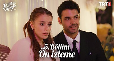 Evlilik Güzeldir I 5. Bölüm Ön İzleme