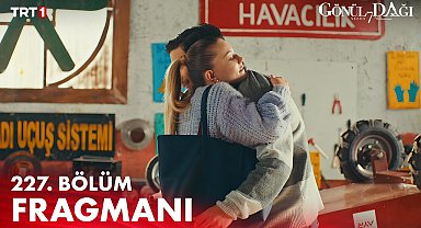 Gönül Dağı 227. Bölüm Fragmanı 