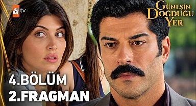 Güneşin Doğduğu Yer 4. Bölüm 2. Fragman | "Aklını karıştırdı bu kız senin" 
