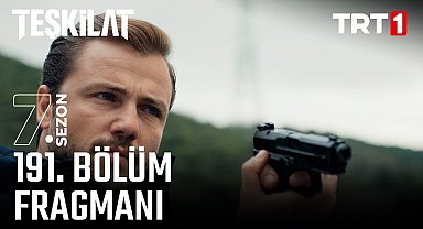 Teşkilat 191. Bölüm Fragmanı